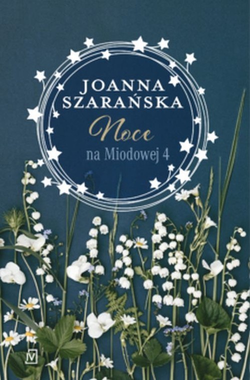 okładka Noce na Miodowej 4 książka | Joanna Szarańska