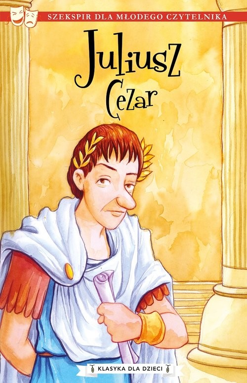 Klasyka dla dzieci Tom 10 Juliusz Cezar