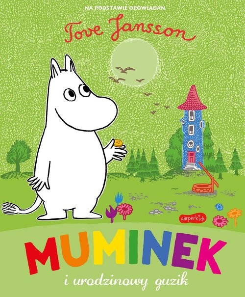 okładka Muminek i urodzinowy guzik książka | Tove Jansson
