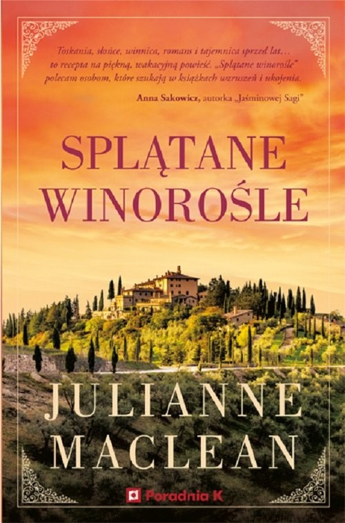 okładka Splątane winorośle książka | Julianne MacLean