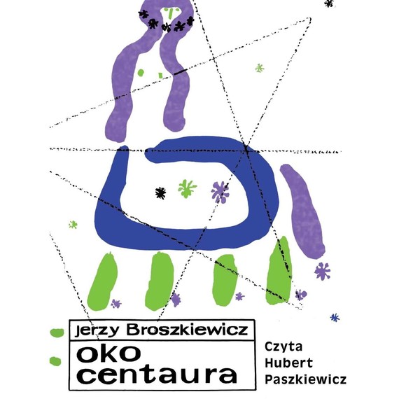 okładka Oko Centaura audiobook | MP3 | Jerzy Broszkiewicz