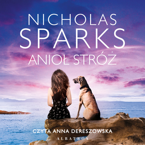 okładka ANIOŁ STRÓŻ audiobook | MP3 | Nicholas Sparks