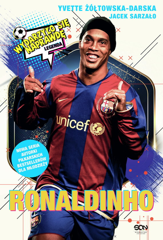 okładka Ronaldinho. Czarodziej piłki nożnejebook | epub, mobi | Yvette Żółtowska-Darska