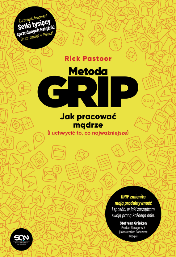 okładka Metoda GRIP. Jak pracować mądrze (i uchwycić to, co najważniejsze)ebook | epub, mobi | Rick Pastoor