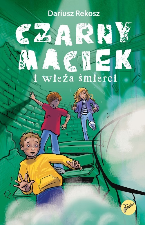 okładka Czarny Maciek i wieża śmierci Tom 3 książka | Dariusz Rekosz
