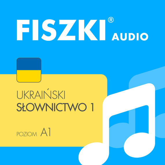 FISZKI audio – ukraiński – Słownictwo 1