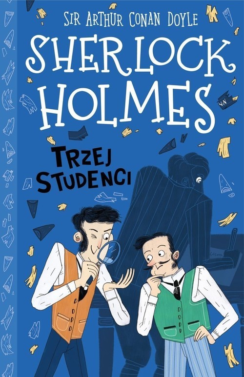 okładka Klasyka dla dzieci Sherlock Holmes Tom 10 Trzej studenci książka | Arthur Conan Doyle