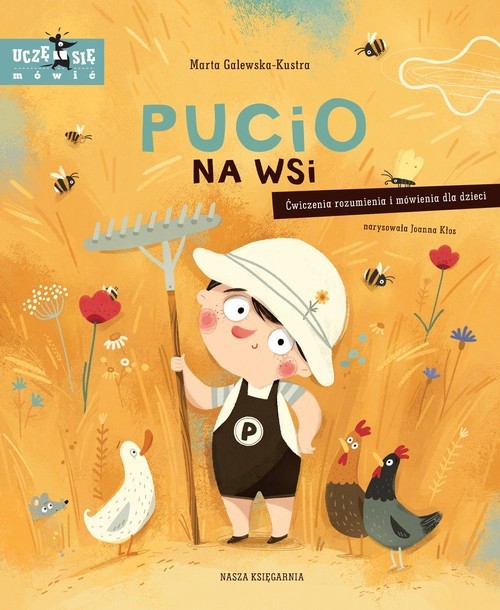 okładka Pucio na wsi Ćwiczenia rozumienia i mówienia dla dzieci książka | Marta Galewska-Kustra