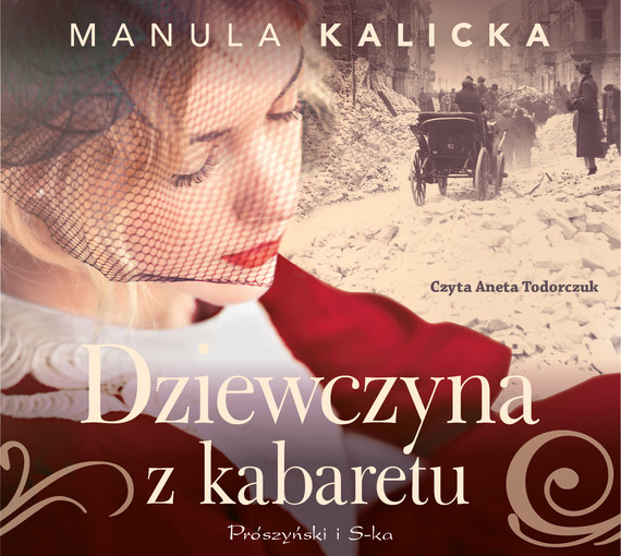 okładka Dziewczyna z kabaretu audiobook | MP3 | Manula Kalicka