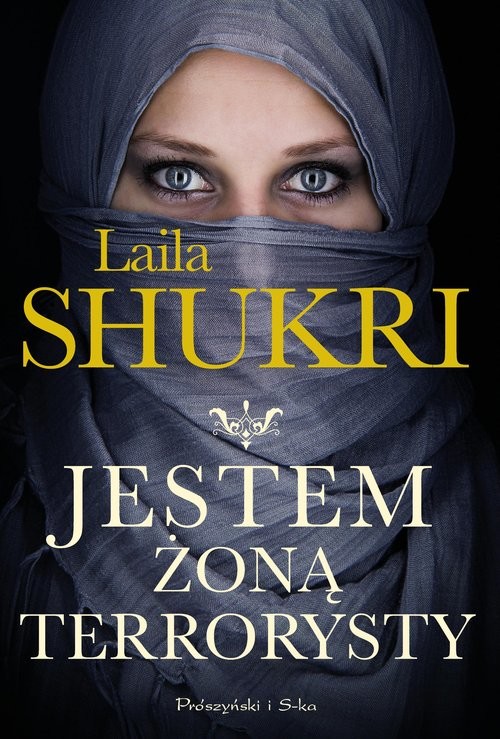 okładka Jestem żoną terrorysty książka | Laila Shukri