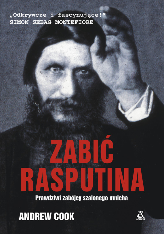 okładka Zabić Rasputina ebook | epub, mobi | Andrew Cook