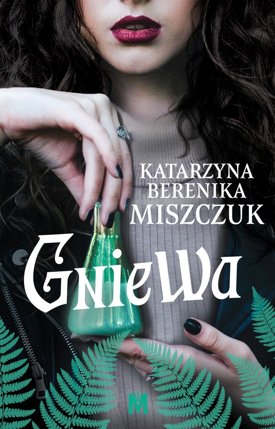 okładka Gniewa książka | Katarzyna Berenika Miszczuk