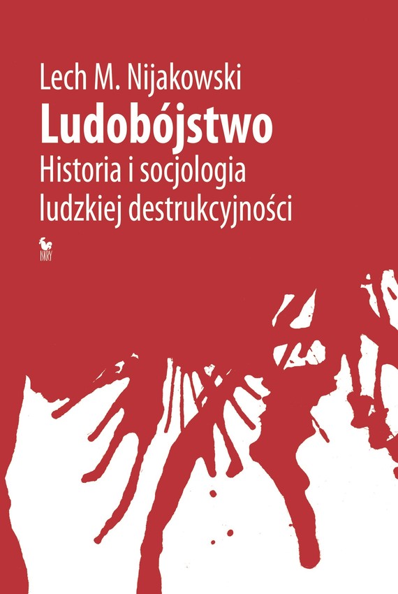 okładka Ludobójstwo ebook | epub, mobi | Lech M. Nijakowski