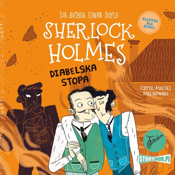okładka Klasyka dla dzieci. Sherlock Holmes. Tom 27. Diabelska stopa audiobook | MP3 | Arthur Conan Doyle