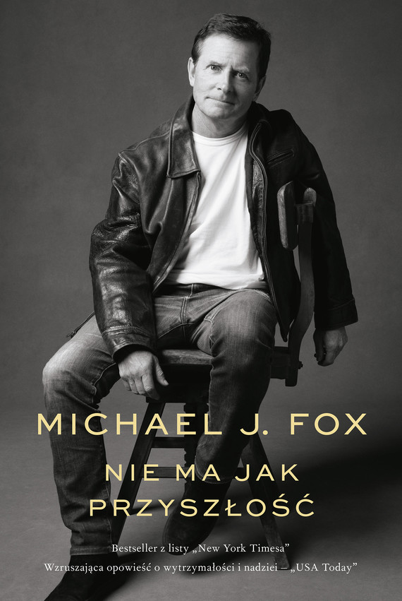 okładka Nie ma jak przyszłość ebook | epub, mobi | Michael  J. Fox