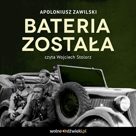 okładka Bateria została audiobook | MP3 | Apoloniusz Zawilski