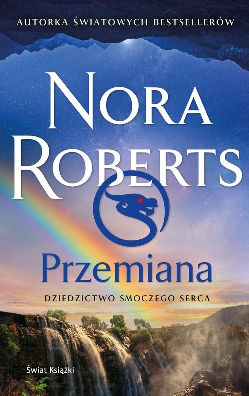 okładka Dziedzictwo Smoczego Serca Przemiana książka | Nora Roberts