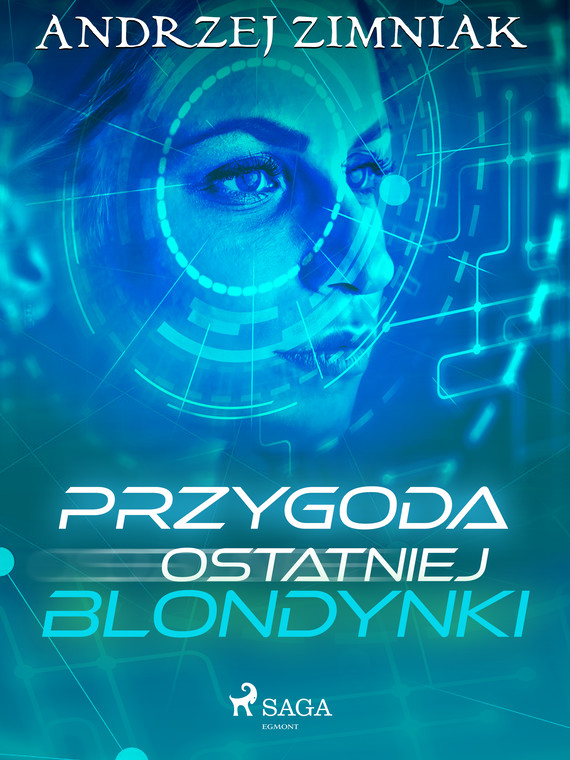 okładka Przygoda ostatniej blondynki ebook | epub, mobi | Andrzej Zimniak