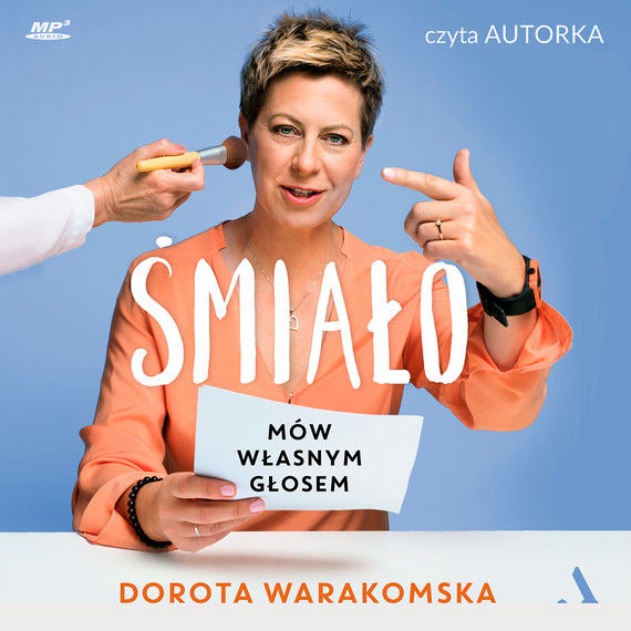 okładka Śmiało audiobook | MP3 | Dorota Warakomska