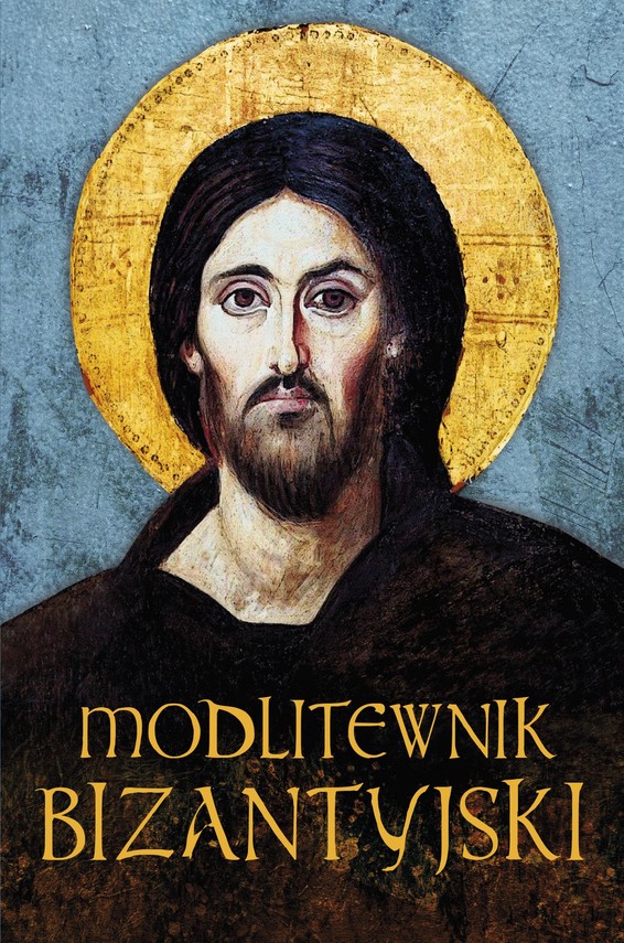 okładka Modlitewnik bizantyjski ebook | epub, mobi | Łukasz Leonkiewicz