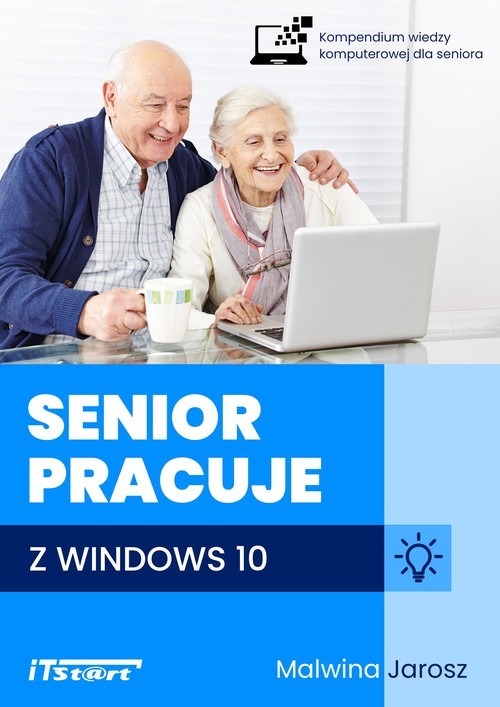 okładka Senior pracuje z Windows 10 książka | Malwina Jarosz