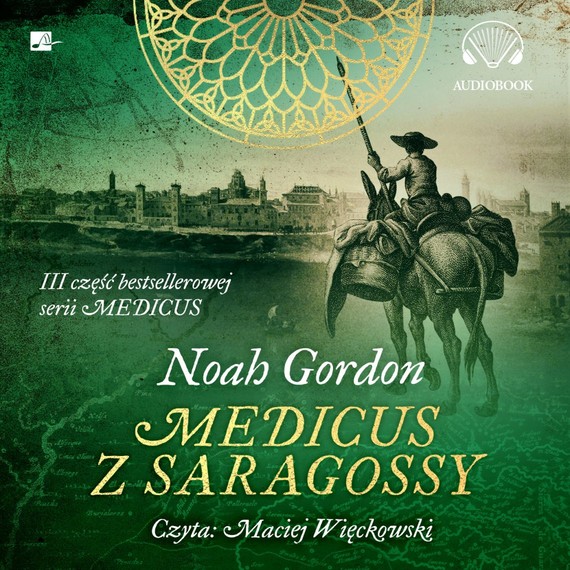 okładka Medicus z Saragossy audiobook | MP3 | Noah Gordon