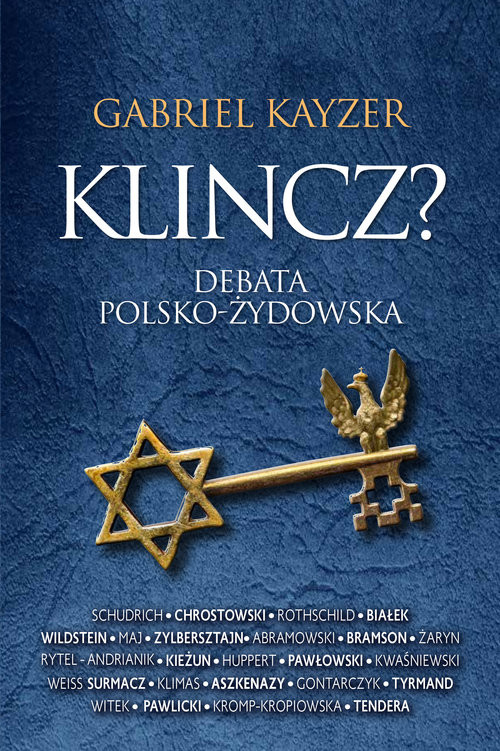 okładka Klincz? Debata polsko - żydowska książka | Gabriel Kayzer