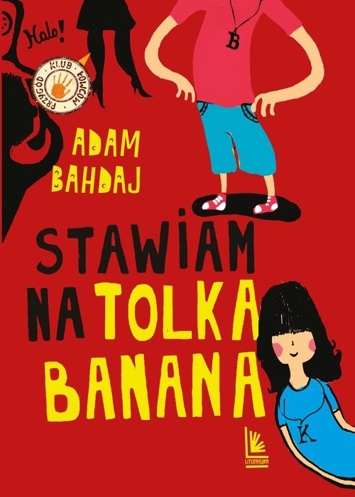 okładka Stawiam na Tolka Banana książka | Adam Bahdaj