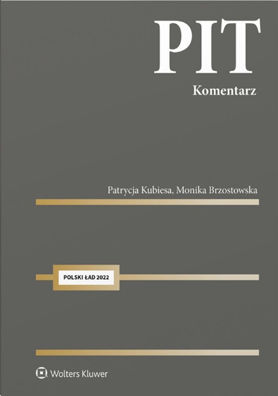 okładka PIT. Komentarz (pdf) ebook | pdf | Monika Brzostowska, Patrycja Kubiesa