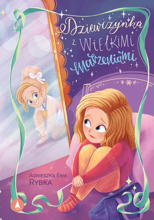 okładka Dziewczynka z wielkimi marzeniami książka | Rybka AgnieszkaEwa