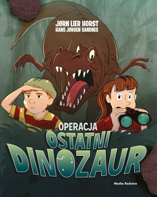 okładka Operacja Ostatni Dinozaur książka | Jørn Lier Horst