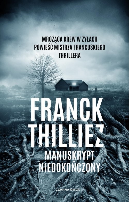 okładka Manuskrypt niedokończony książka | Franck Thilliez