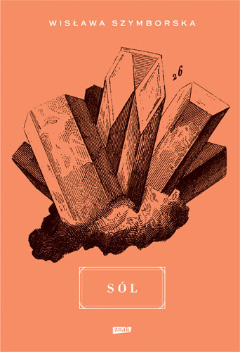 okładka Sól (2022)
 książka | Wisława Szymborska