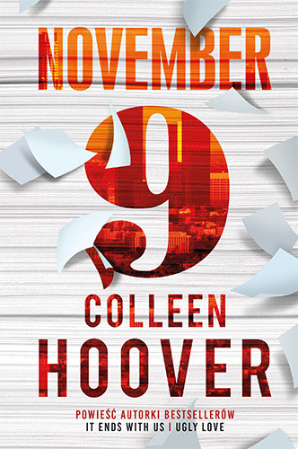 okładka November 9 [wyd. 3, 2022] książka | Colleen Hoover