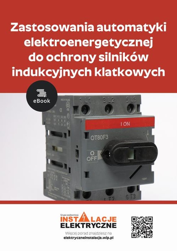 okładka Zastosowania automatyki elektroenergetycznej do ochrony silników indukcyjnych klatkowych ebook | pdf | Łukasz Rosłaniec