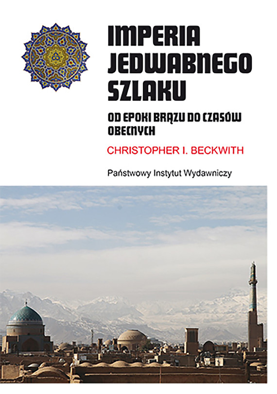 okładka Imperia Jedwabnego Szlaku ebook | epub, mobi | Christopher Beckwith