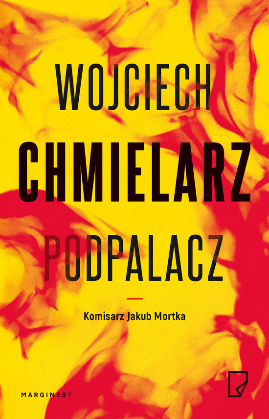 okładka Podpalacz ebook | epub, mobi | Wojciech Chmielarz