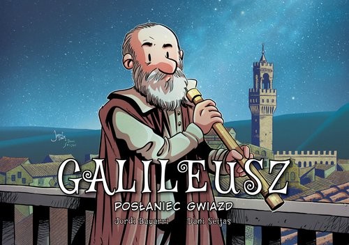 okładka Galileusz. Posłaniec gwiazd książka