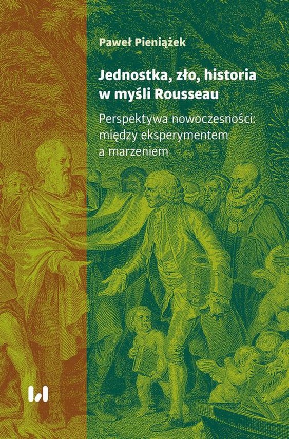 okładka Jednostka, zło, historia w myśli Rousseau ebook | pdf | Paweł Pieniążek