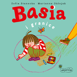 okładka Basia i granice audiobook | MP3 | Zofia Stanecka