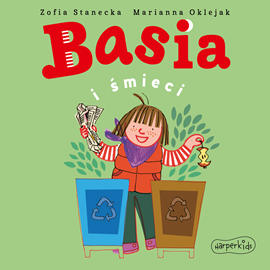 okładka Basia i śmieci audiobook | MP3 | Zofia Stanecka