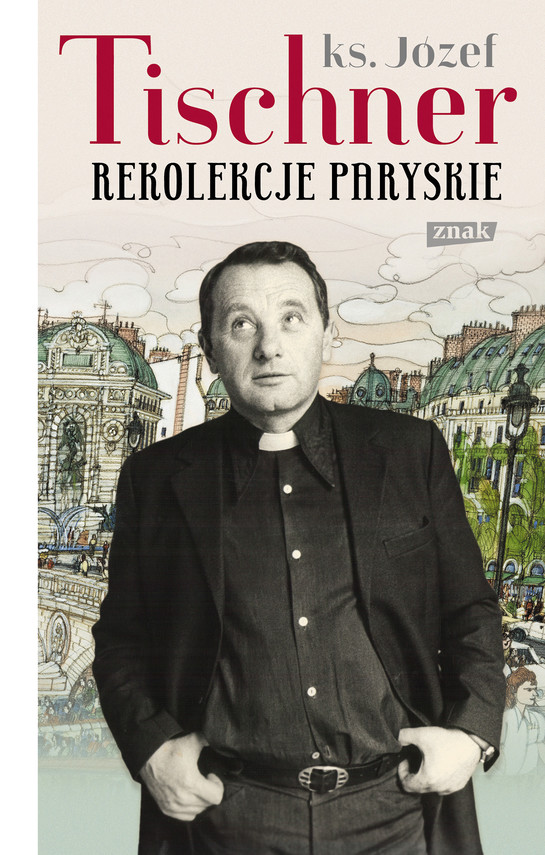 okładka Rekolekcje paryskie ebook | epub, mobi | Józef Tischner