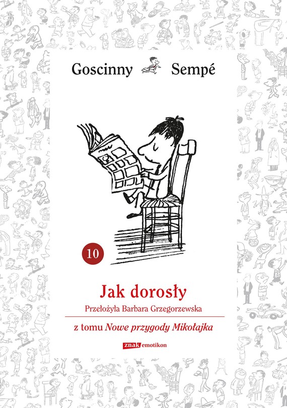 Jak dorosły  z tomu Nowe przygody Mikołajka.  Minibook