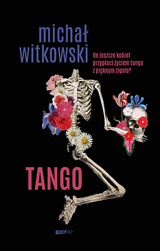 okładka Tango. Czarny kryminał retro
 książka | Michał Witkowski