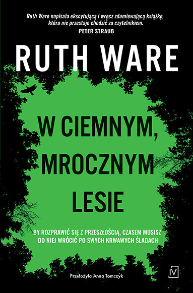 okładka W ciemnym mrocznym lesie książka | Ruth Ware