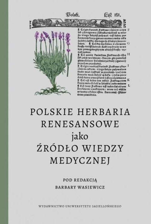 okładka Polskie herbaria renesansowe jako źródło wiedzy medycznej książka