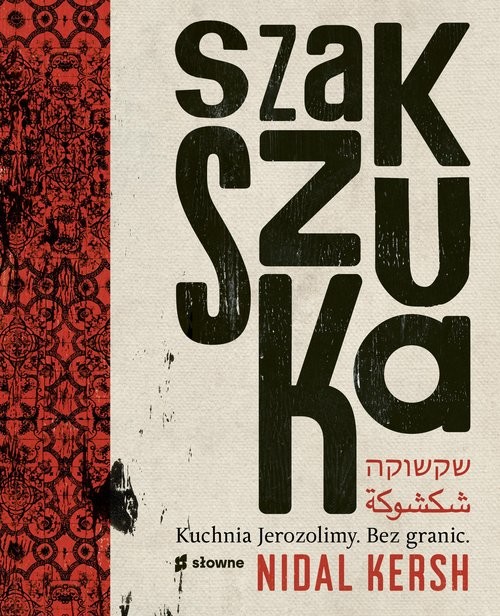 okładka Szakszuka książka | Nidal Kersh