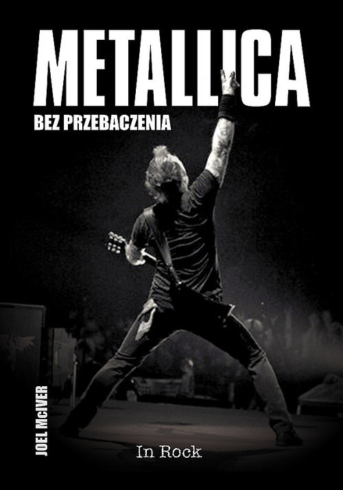 okładka Metallica. Bez przebaczenia 2022 książka | Joel McIver