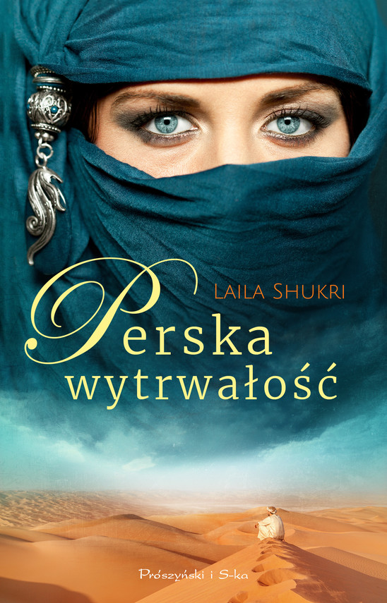 okładka Perska wytrwałość ebook | epub, mobi | Laila Shukri