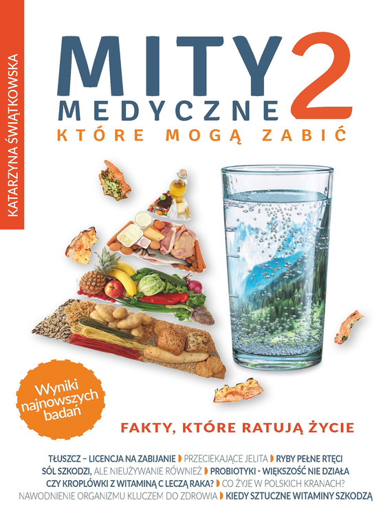 okładka Mity medyczne, które mogą zabić 2 ebook | epub, mobi, pdf | Katarzyna Świątkowska